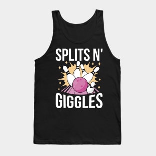 Splits 'N Giggles Funny Bowling Gift Tank Top
